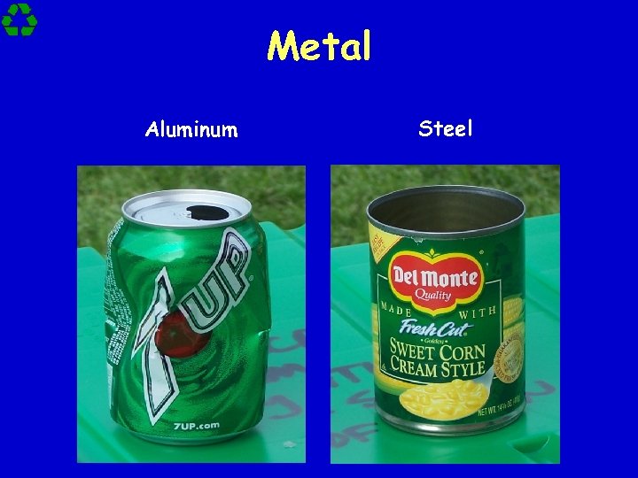 Metal Aluminum Steel 