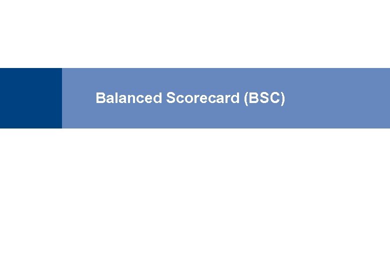 Balanced Scorecard (BSC) 50 