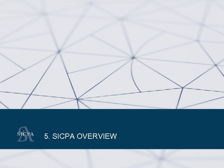 CASE STUDIES 5. SICPA OVERVIEW © SICPA Security Solutions – May 2014 - n°