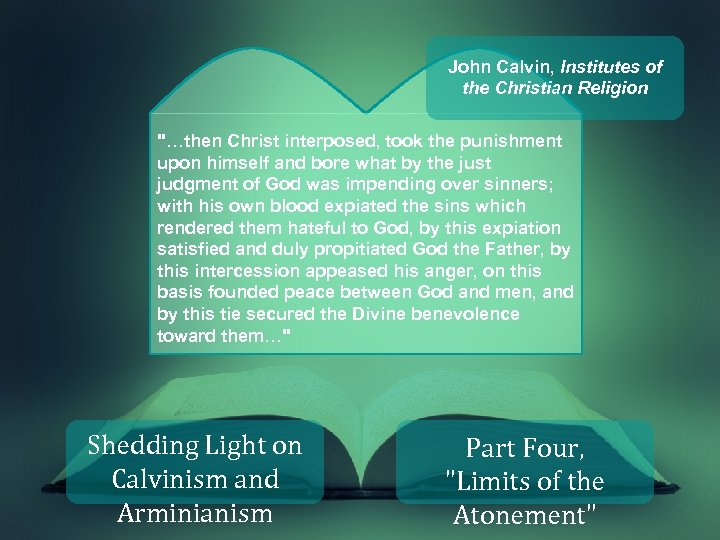 John Calvin, Institutes of the Christian Religion 