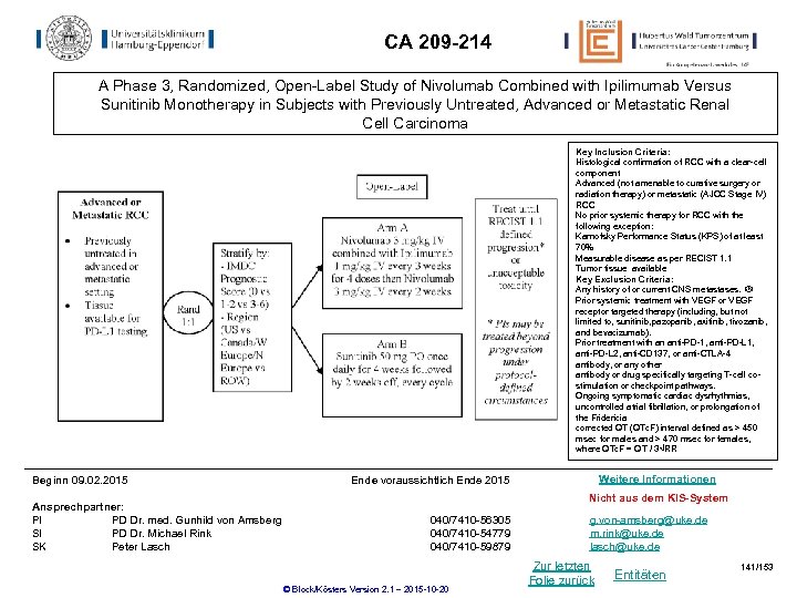 CA 209 -214 A Phase 3, Randomized, Open-Label Study of Nivolumab Combined with Ipilimumab