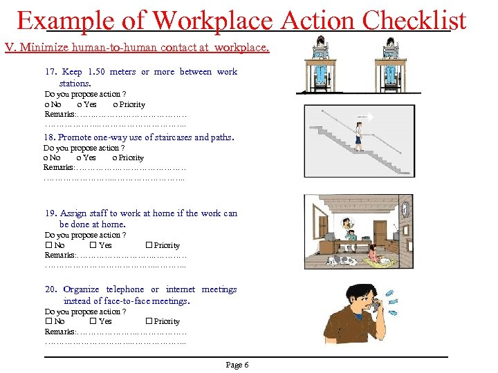 Example of Workplace Action Checklist V. Minimize human-to-human contact at workplace. 17. Keep 1.