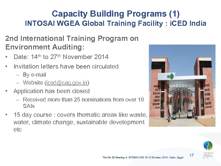 Capacity Building Programs (1) INTOSAI WGEA Global Training Facility : i. CED India 2