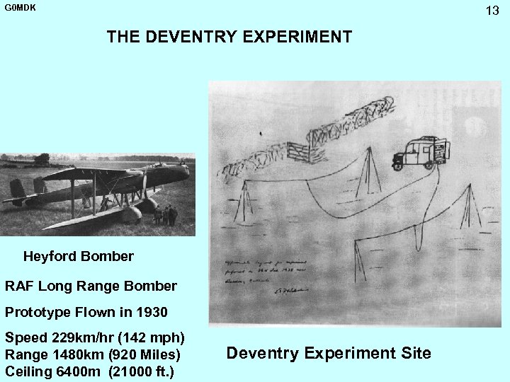 G 0 MDK 13 THE DEVENTRY EXPERIMENT Heyford Bomber RAF Long Range Bomber Prototype