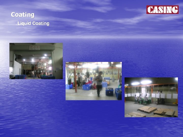 Coating ． Liquid Coating 