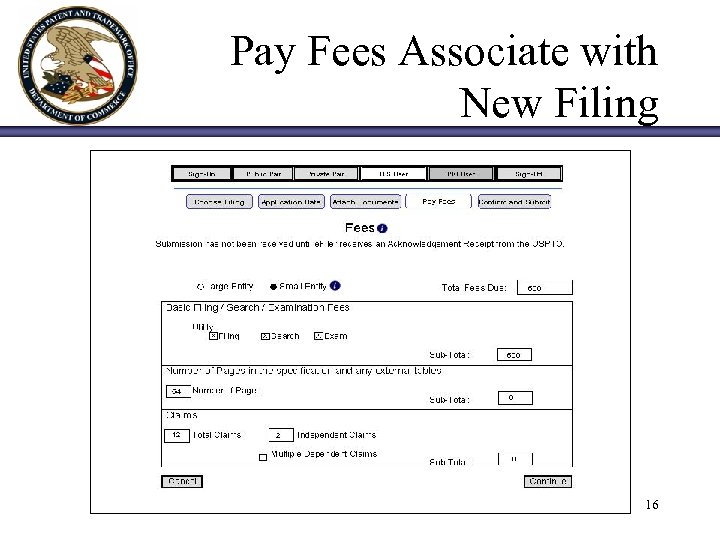 Pay Fees Associate with New Filing 16 