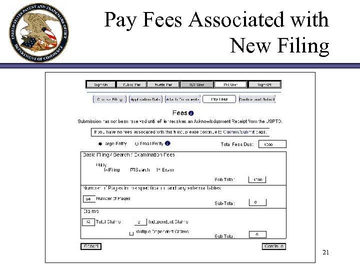 Pay Fees Associated with New Filing 21 