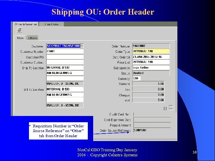 Shipping OU: Order Header Requisition Number in “Order Source Reference” on “Other” tab from
