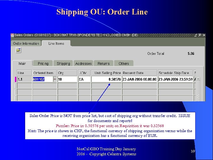 Shipping OU: Order Line Sales Order Price is NOT from price list, but cost