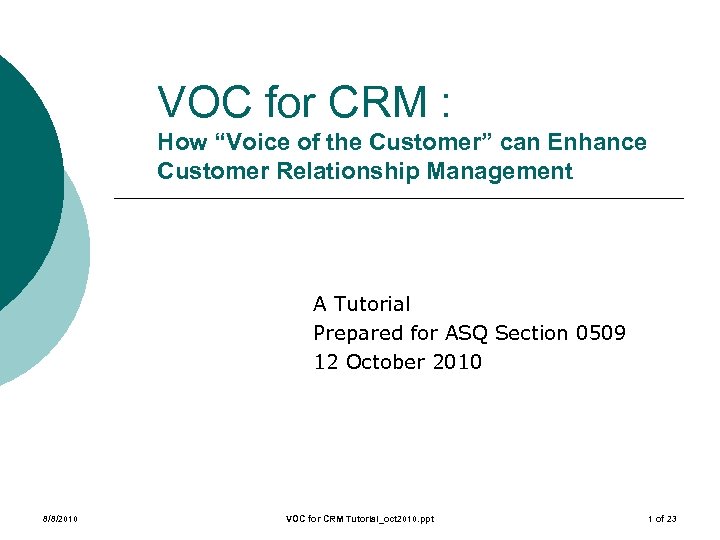 VOC for CRM : How “Voice of the Customer” can Enhance Customer Relationship Management