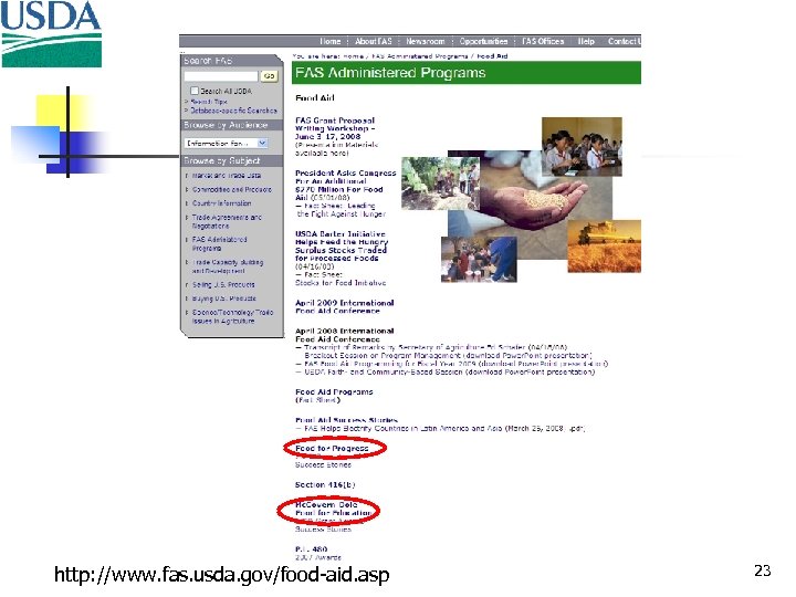 http: //www. fas. usda. gov/food-aid. asp 23 