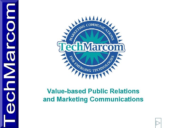 Value-based Public Relations and Marketing Communications 