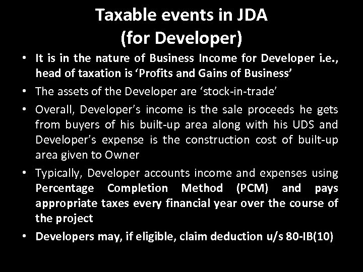 Taxable events in JDA (for Developer) • It is in the nature of Business