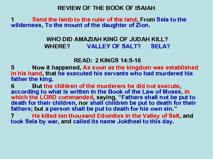 REVIEW OF THE BOOK OF ISAIAH 1 Send the lamb to the ruler of