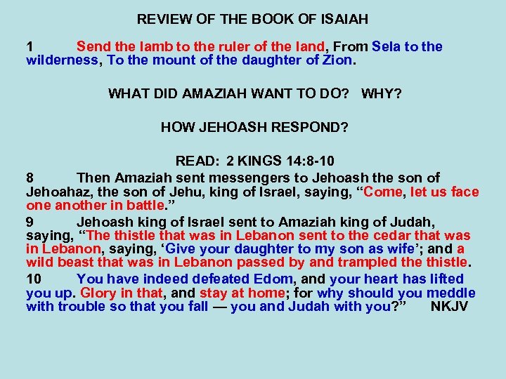 REVIEW OF THE BOOK OF ISAIAH 1 Send the lamb to the ruler of