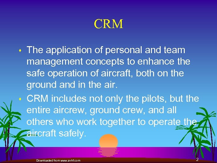 CRM s s The application of personal and team management concepts to enhance the