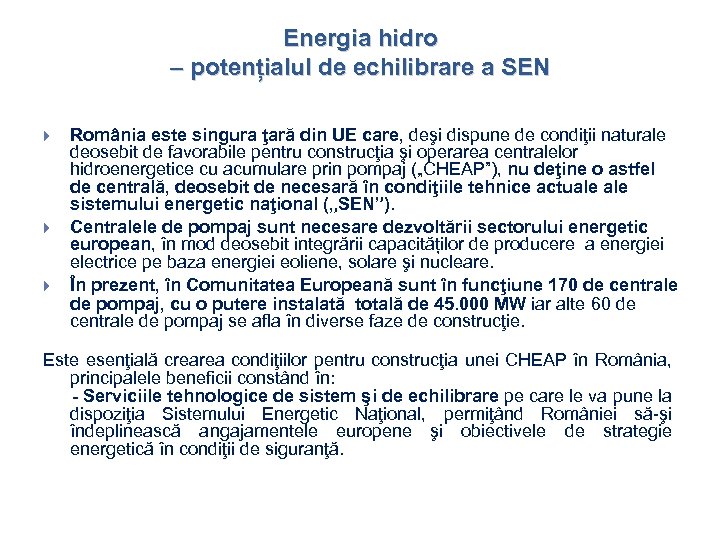 Energia hidro – potențialul de echilibrare a SEN România este singura ţară din UE