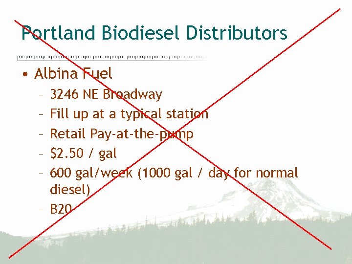 Portland Biodiesel Distributors • Albina Fuel – – – 3246 NE Broadway Fill up