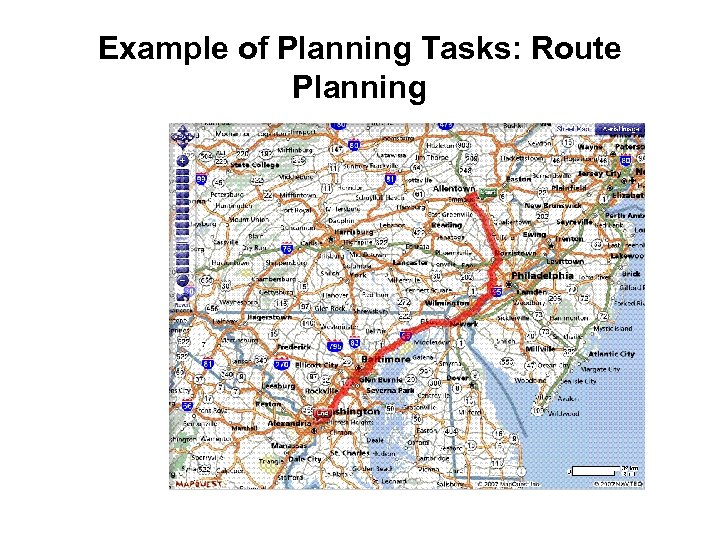 Example of Planning Tasks: Route Planning 