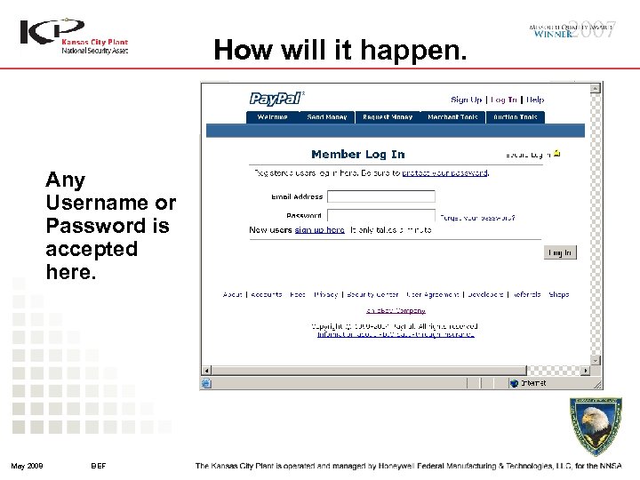 How will it happen. Any Username or Password is accepted here. May 2008 BEF