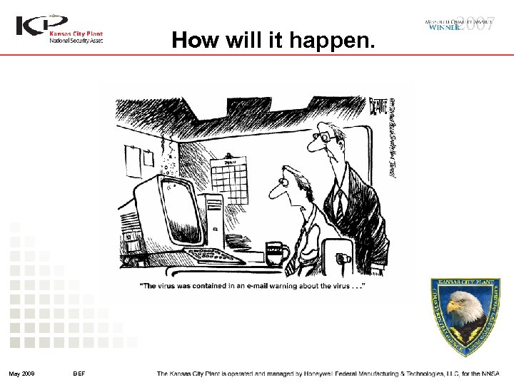 How will it happen. May 2008 BEF 