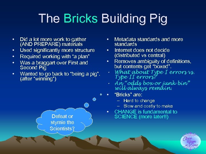 The Bricks Building Pig • • • Did a lot more work to gather