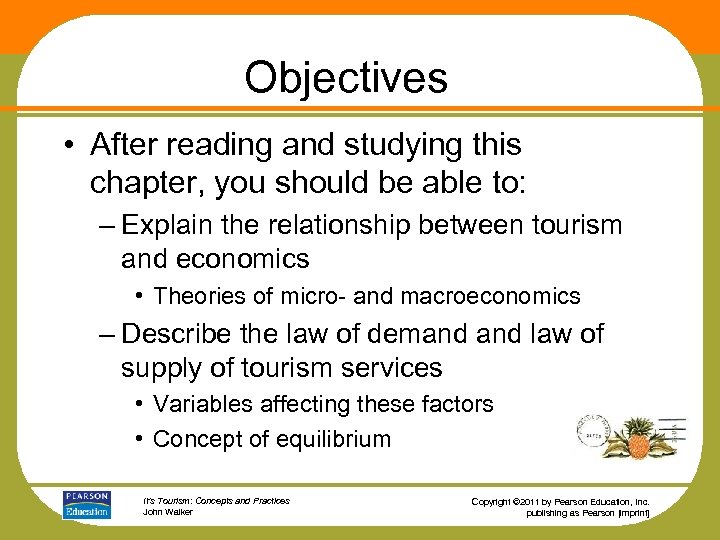 Objectives • After reading and studying this chapter, you should be able to: –