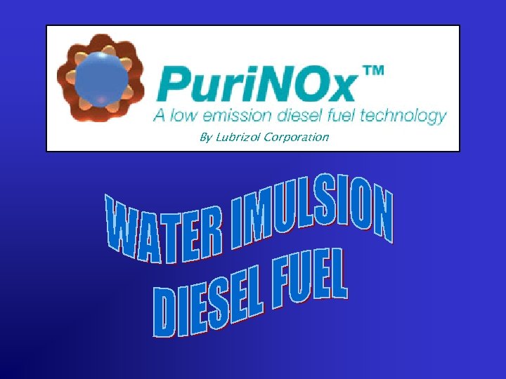 By Lubrizol Corporation 