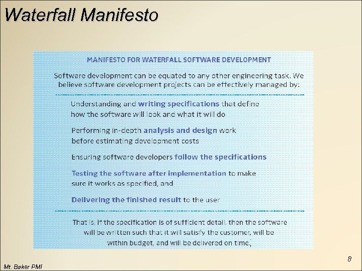 Waterfall Manifesto 8 Mt. Baker PMI 