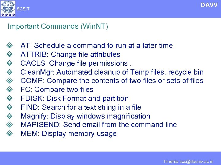 SCSIT DAVV Important Commands (Win. NT) ³ ³ ³ AT: Schedule a command to