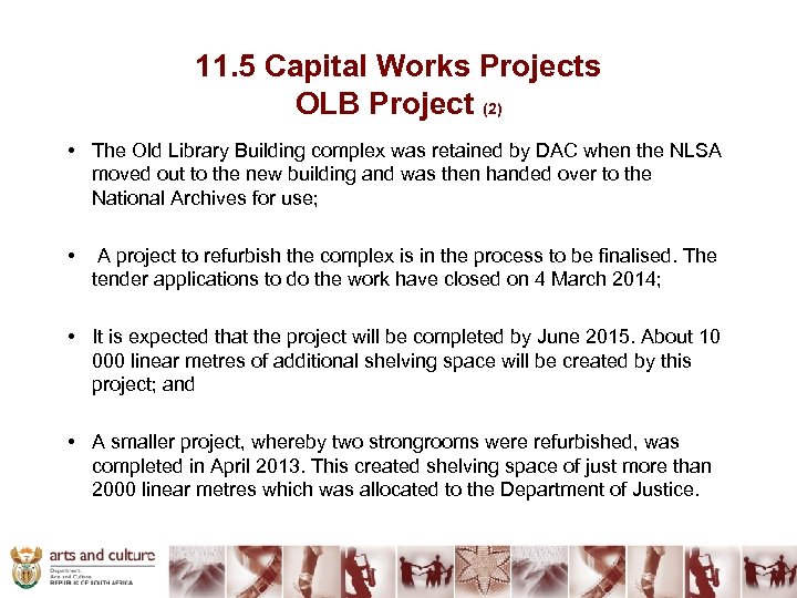 11. 5 Capital Works Projects OLB Project (2) • The Old Library Building complex