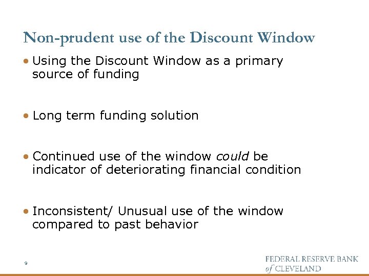 Non-prudent use of the Discount Window · Using the Discount Window as a primary