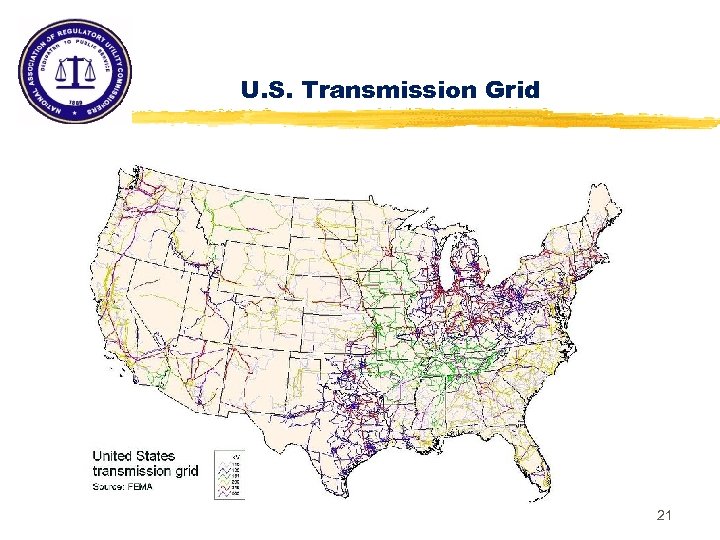 U. S. Transmission Grid 21 