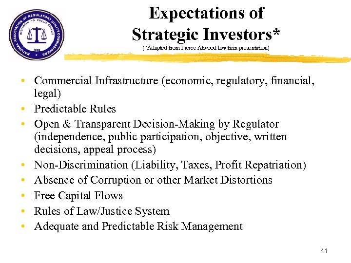 Expectations of Strategic Investors* (*Adapted from Pierce Atwood law firm presentation) • Commercial Infrastructure