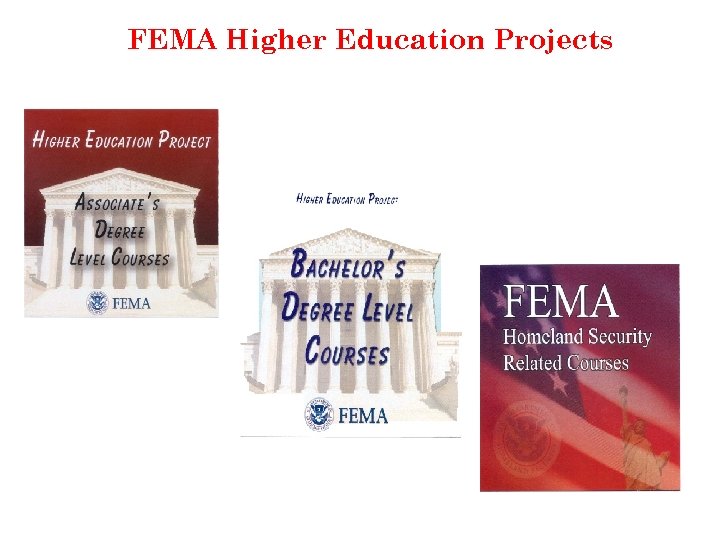 FEMA Higher Education Projects 