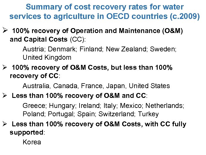 Summary of cost recovery rates for water services to agriculture in OECD countries (c.