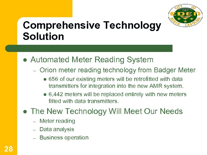Comprehensive Technology Solution l Automated Meter Reading System – Orion meter reading technology from