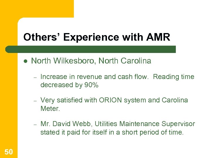 Others’ Experience with AMR l North Wilkesboro, North Carolina – – Very satisfied with