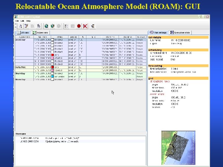 Relocatable Ocean Atmosphere Model (ROAM): GUI 