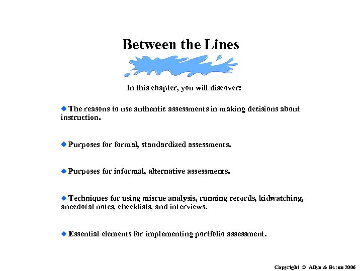 Between the Lines In this chapter, you will discover: The reasons to use authentic