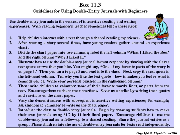 Box 11. 3 Guidelines for Using Double-Entry Journals with Beginners Use double-entry journals in