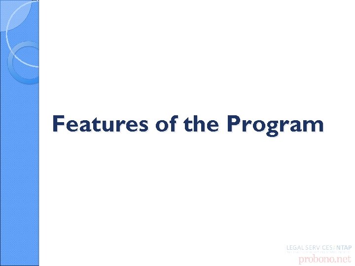 Features of the Program 