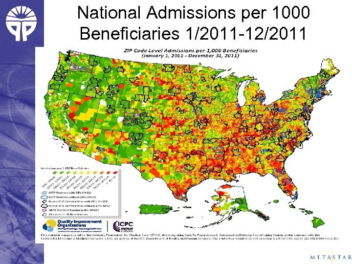 National Admissions per 1000 Beneficiaries 1/2011 -12/2011 
