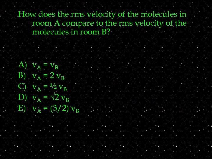 How does the rms velocity of the molecules in room A compare to the