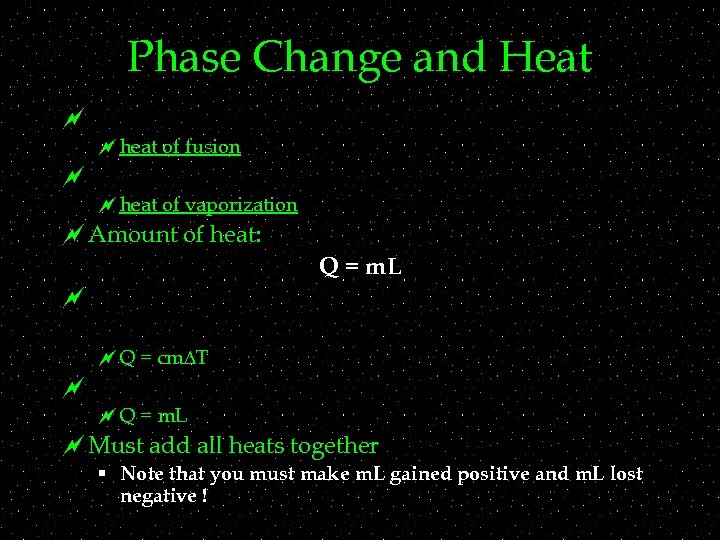 Phase Change and Heat ~ ~ heat of fusion ~ ~ heat of vaporization