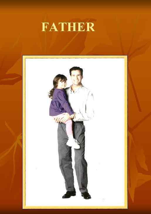 FATHER 