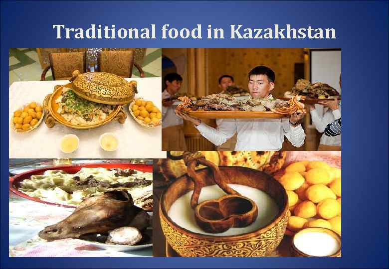 Traditional food in Kazakhstan 