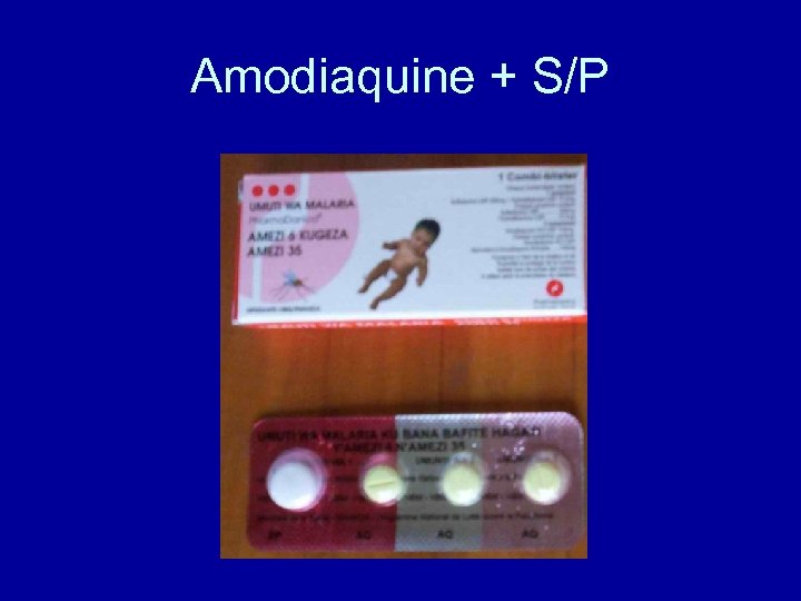 Amodiaquine + S/P 