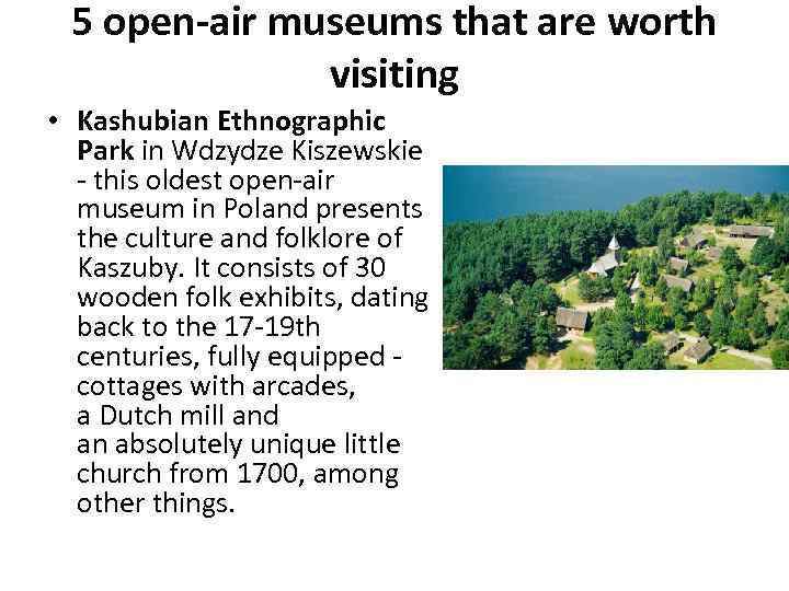 5 open-air museums that are worth visiting • Kashubian Ethnographic Park in Wdzydze Kiszewskie