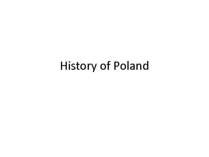 History of Poland 
